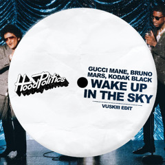Gucci Mane feat. Bruno Mars - Wake Up In The Sky (Vuskiii Edit)