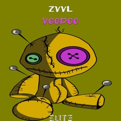 ZVVL - Voodoo (Original Mix) [Teaser] [Out Now]