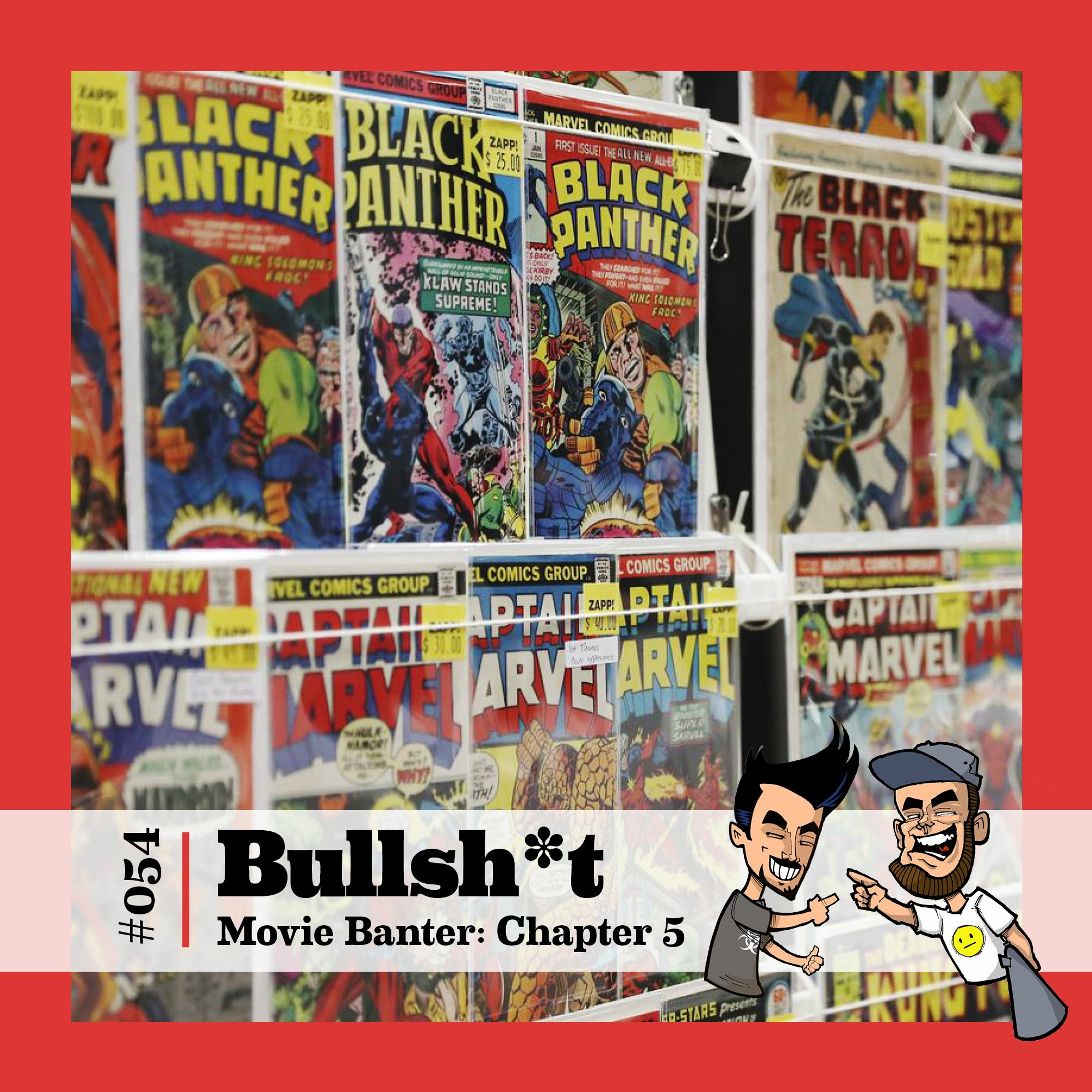 Ep 054 - Bullsh*t Movie Banter: Chapter 5 episode artwork