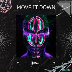 Dmak - Move It Down