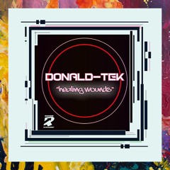 PREMIERE: Donald-Tek — Healing Wounds (Original Mix) [Iron Rods Music]