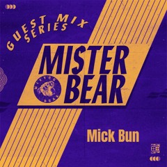 Mister Bear Mixes - Mick Bun