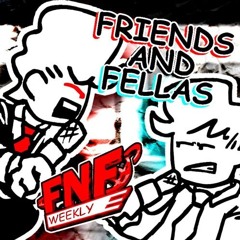 Friends And Fellas - FNF Weekly OST - (Cloverderus And @maddiesmilesmusic)