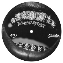Travis Scott - Dumbo (NSJ, SHADEZ EDIT)