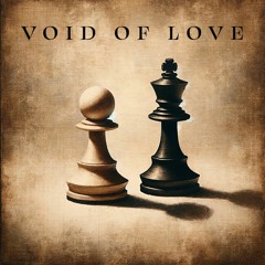 Void Of Love
