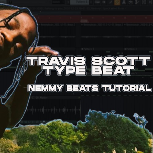 Travis Scott Type Beat] | FL Studio 20 