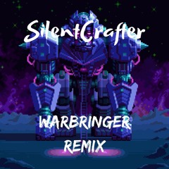TheFatRat & Everen Maxwell - Warbringer (feat. Lindsey Stirling)  [SilentCrafter Remix]