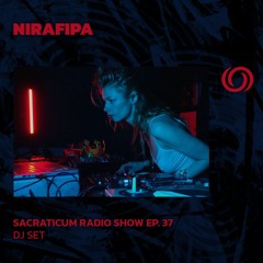 NIRAFIPA | Sacraticum Radio Show Ep. 37 | 17/01/2025
