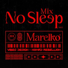 no sleep mix vol.1