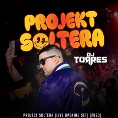 PROJEKT SOLTERA (Live Opening Set) (2023)