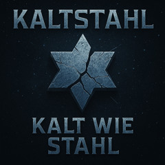 Kalt wie Stahl