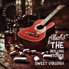 Sweet Virginia (Tribute The Rolling Stones)