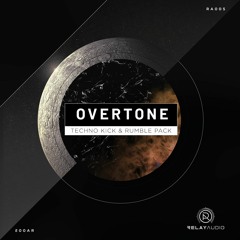 Overtone [Techno Kick & Rumble Sample Pack]