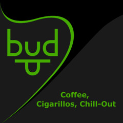 Coffee, Cigarillos, Chill-Out