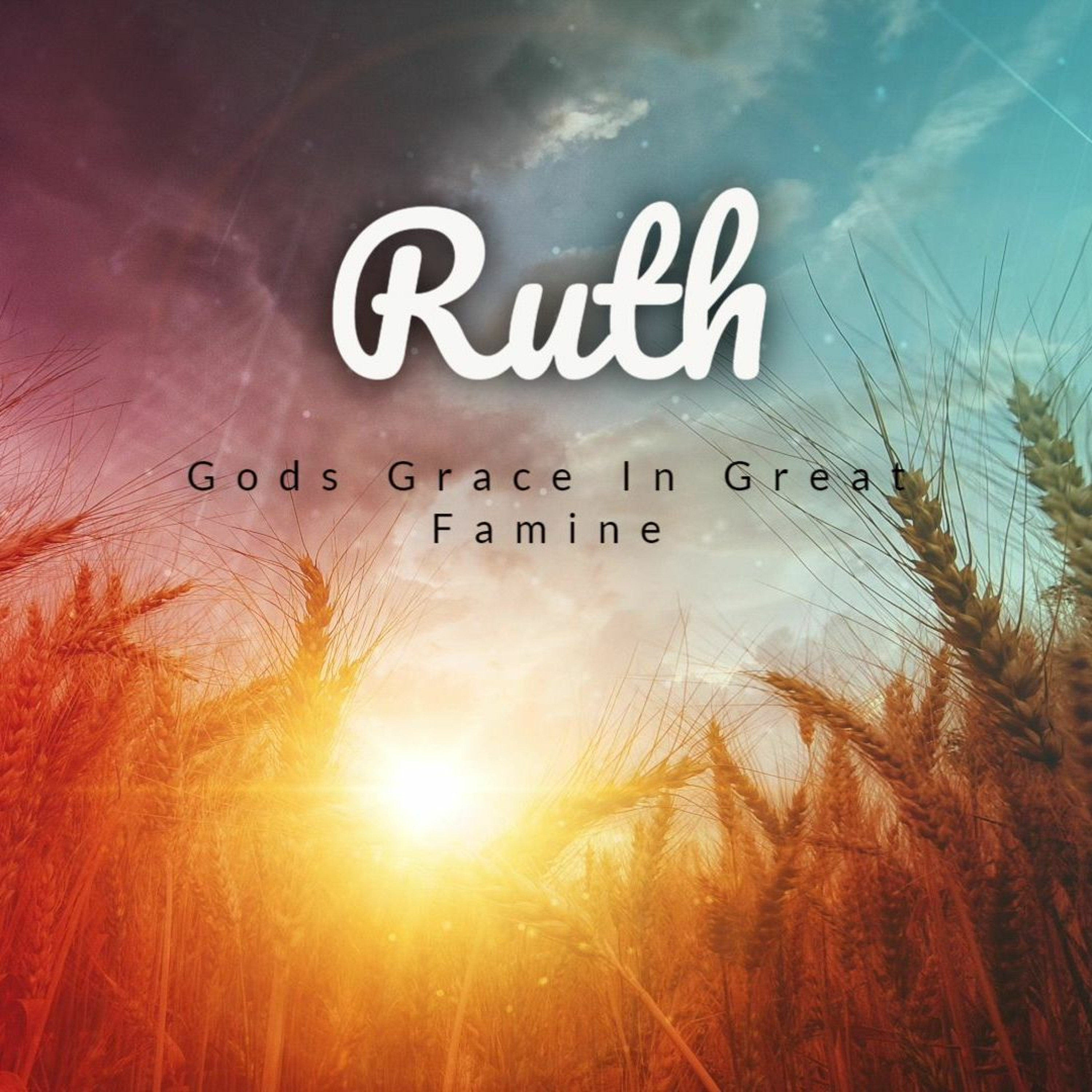 Ruth 2 | Finding Food & Favor in a Field | Jeremy Cobb(6.11.2023) episode artwork