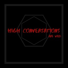 High Conversations