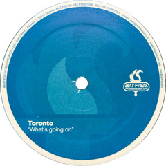 Toronto - What's Going On (2000)