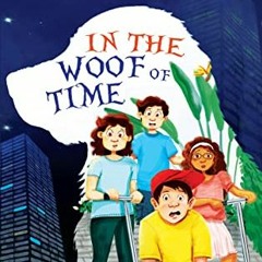 Read Pdf In The Woof Of Time By Monika Bhatkhande