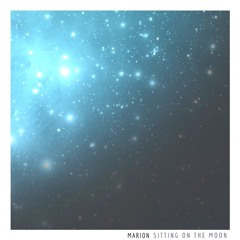 MARION - Sitting On The Moon