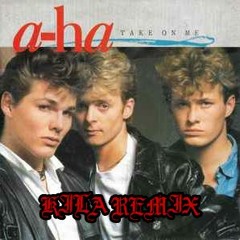 TAKE ON ME - A-HA (KILA DNB REMIX) FREE DOWNLOAD