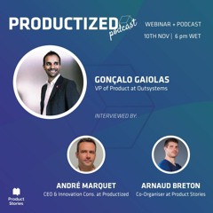 Gonçalo Gaiolas -  VP Product Outsystems