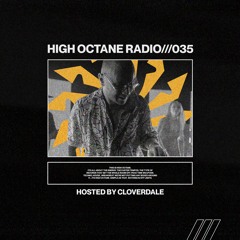 High Octane Radio 035: Cloverdale
