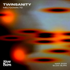 meltdown 70 - twinsanity (live at gm x ps x transitions)
