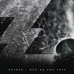 Who Do You Love (feat. Kyra Mastro)