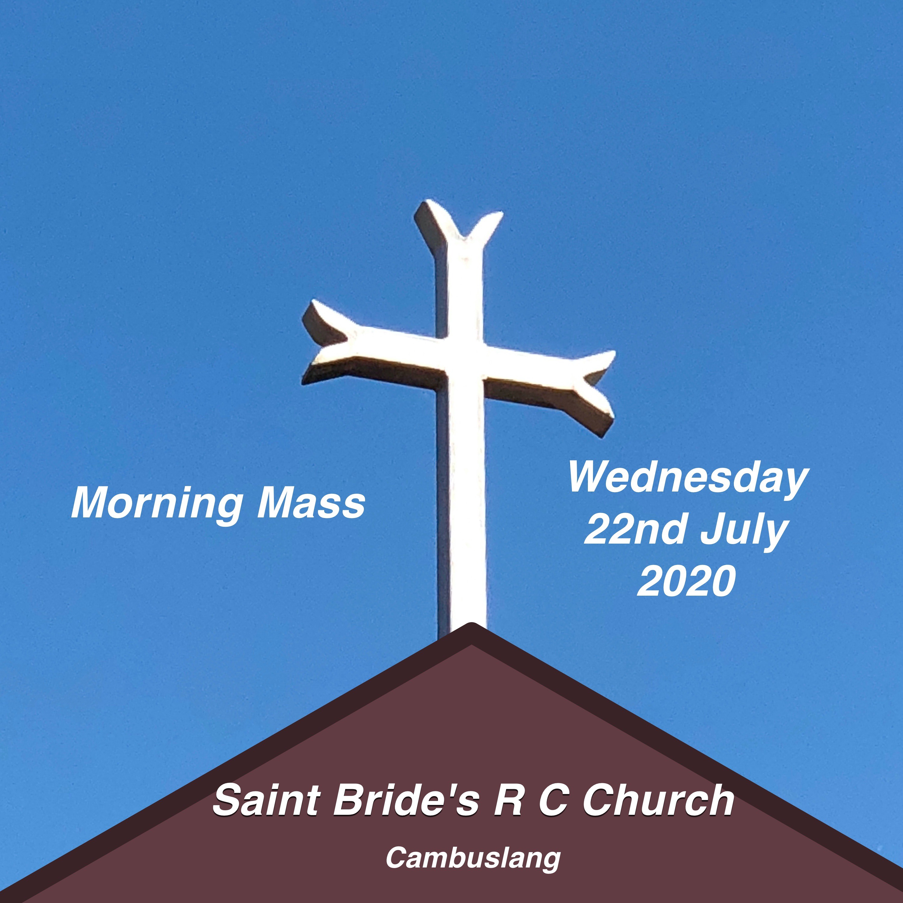 Feast Day Mass of St Mary Magdalene on 22nd July 2020