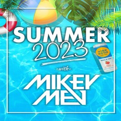 SUMMER 2023 *EXPLICT*