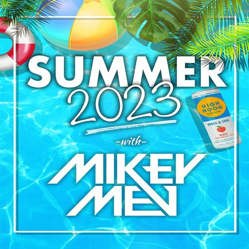SUMMER 2023 *EXPLICT*