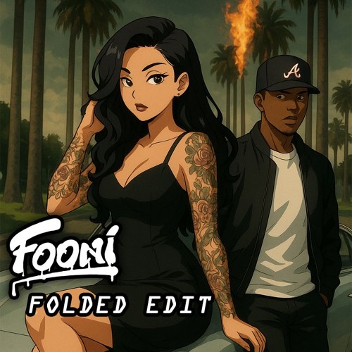 FOLDED (FOONI EDIT) *DL FOR UNPITCHED