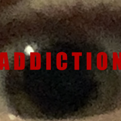 addiction (prod by ifeel)