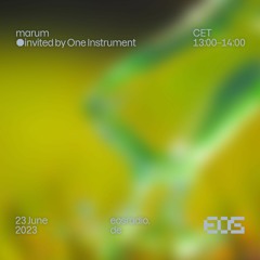 EOS Radio - marum ◍ Invited by One Instrument