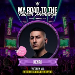 My Road to the REBiRTH Mainstage | KENAI