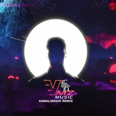 Asmalibrasi (Vemouz Remix)