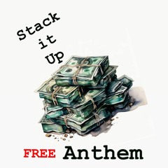 Stack it Up - Anthem