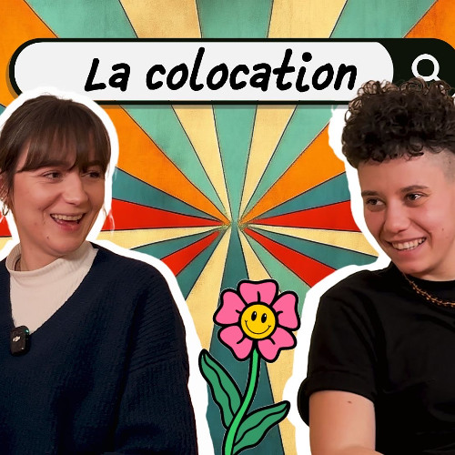 #1 LA COLOCATION avec Manon #ZBEUL #LePodcast