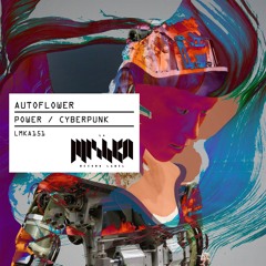 AUTOFLOWER - Cyberpunk (Original Mix) [La Mishka]