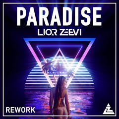LUTRA - PARADISE (Lior Zeevi Rework)