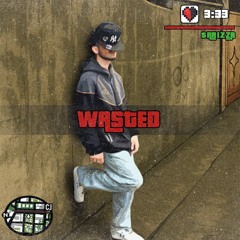 Wasted [Prod. Shahiabeat]