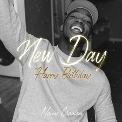 A New Day(Happy Birthday)