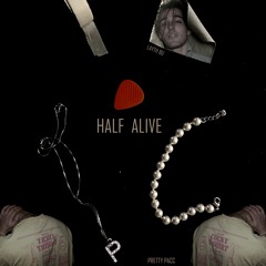 Half Alive (with LaythBu)