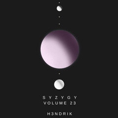 Syzygy Vol. 23 feat. H3ndrik
