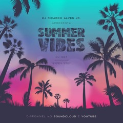 Summer Vibes by Dj Ricardo Alves Jr.