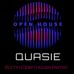 Burnin (Open House Remix)