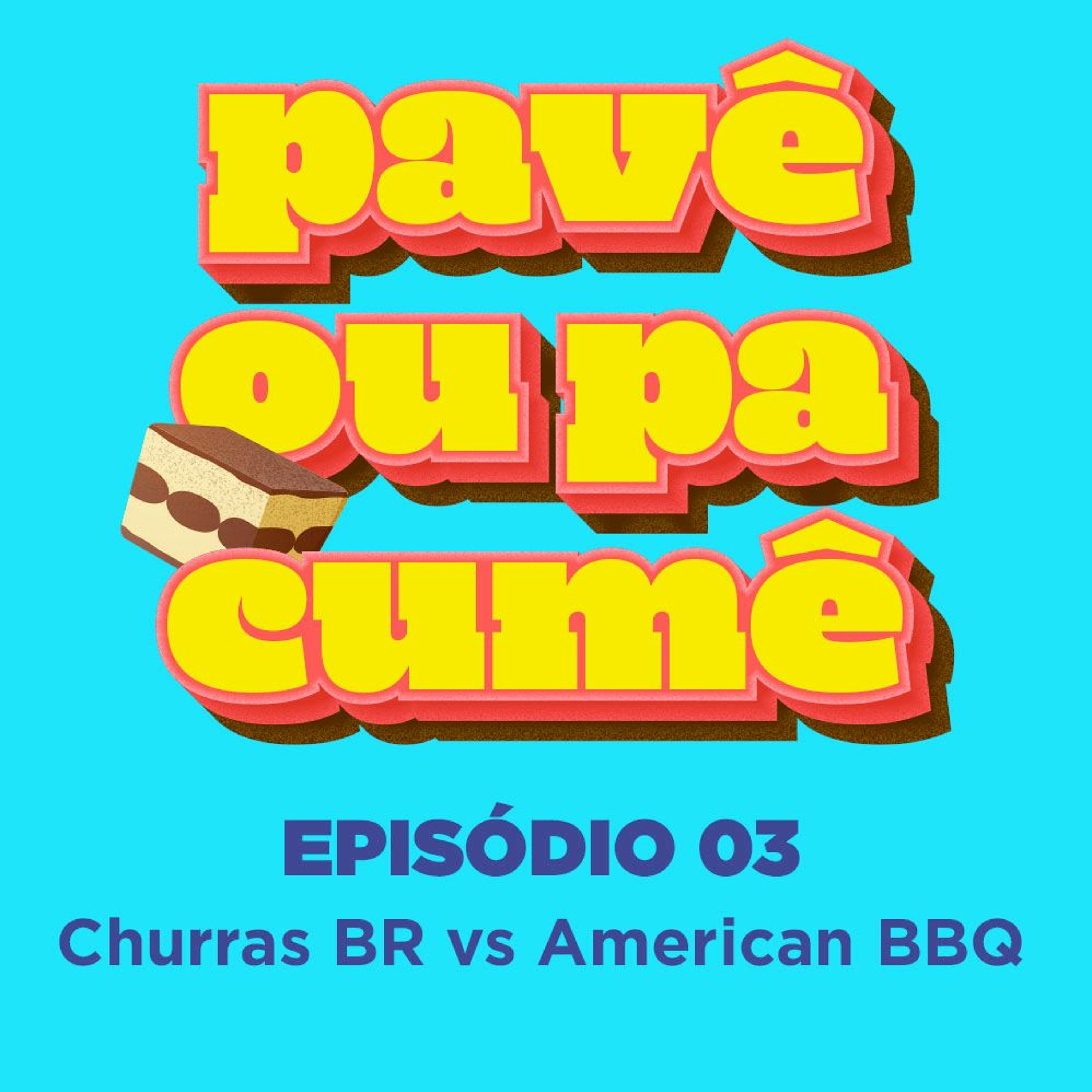Pavê ou Pacumê