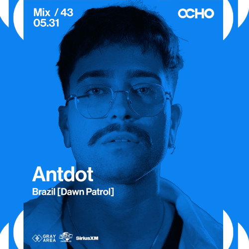 Antdot - Exclusive Set for OCHO by Gray Area [5/25]