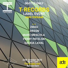 Marc Mescola - ADE T-Records Labelnight 251022