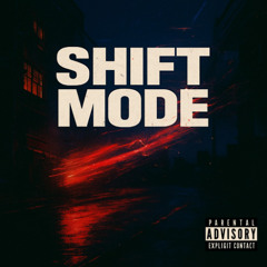 Shift Mode Freestyle